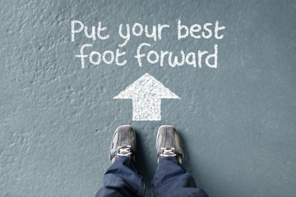 Start with your best foot forward Start with your best foot forward